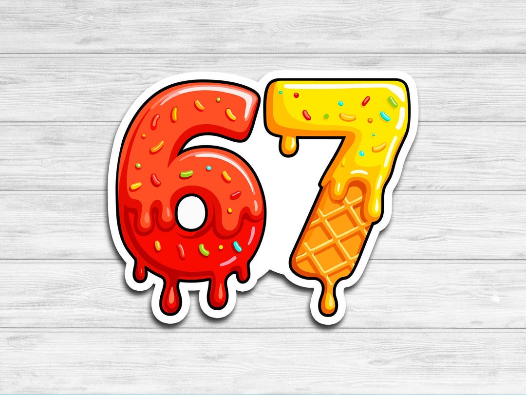 Rusty Number 67 Sweet Drip Numbers 67 Vinyl Sticker Sixty Seven - Etsy