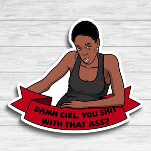 Gail Letterkenny Damn Girl Waterproof Vinyl Sticker