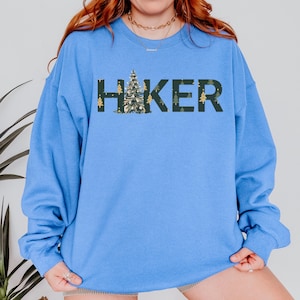 Hiking Sweatshirt, Christmas Hiking Shirt, Gift for Hikers, Hiker Lover Gift, Outdoor Enthusiast Gift, Hiking Crewneck, Christmas LongSleeve