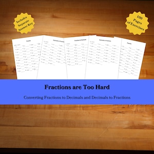 Pode incluir: Uma folha de trabalho intitulada "Fractions are Too Hard" com o subtítulo "Converter frações para decimais e decimais para frações". A folha de trabalho inclui 100 páginas de exercícios e uma chave de respostas.