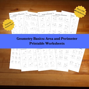 May include: A stack of printable geometry worksheets on a wooden surface. The worksheets cover area and perimeter calculations for various shapes, including parallelograms, triangles, and circles. Text on the image reads "Geometry Basics: Area and Perimeter Printable Worksheets."