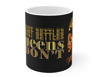 54 Mondays Project | Dust Settles Queens Don't™ Ceramic Mug 11oz | Gemini