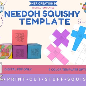 Peut inclure: Un modèle numérique pour boîte NeeDoh squishy avec le texte NER CREATIONS, NEEDOH SQUISHY TEMPLATE, DIGITAL PDF ONLY, 4 COLOR TEMPLATE OPTIONS et PRINT CUT STUFF SQUISH. L'image montre des boîtes cubiques assemblées et des modèles en papier.