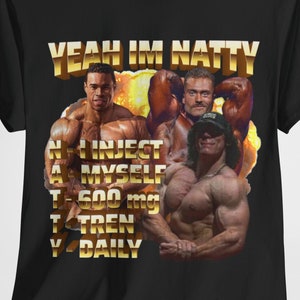 Im Natty funny gym shirt, Sam Sulek Pump Cover Gift For Bodybuilder, Legalize Anabolic Steriods Meme,Tren Hard Tee,Gym Rats Tee,Gym Bro tee