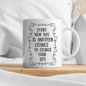 New Day Coffee Mug, Inspirational Quote Coffee Mug, Mugs with Sayings, Inspirational Quote Mug, Positive Affirmation, Coffee Mug, Tea Mug