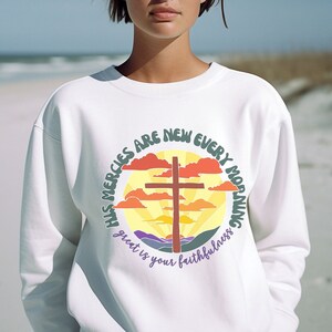 Mercies Sweatshirt, Bible Verse Sweater, Trendy Christian Gifts, Gifts For Her, Religious Sweatshirt, Jesus Shirt, Womens Sweatshirt