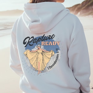 Thessalonians Rapture Ready Sweatshirt Warm Soft Long Sleeve Vintage Sweater Cool Christian Pullover Believer Shirt Birthday Gift for Women