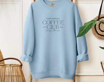 Coffee Club Unisex Sweatshirt, Coffee Lover Sweatshirt, Unique Gift For Coffee Lover, Women's Sweatshirt