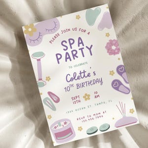 May include: Spa party invitation with a light background and spa-themed illustrations. The invitation includes text that reads "Please join us for a Spa Party to celebrate Colette's 10th Birthday".