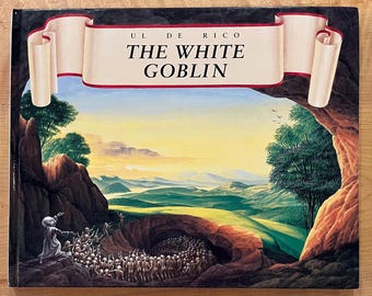 Vintage Children's Hardcover Book: the White Goblin by Ul De Rico
