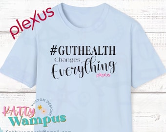 Plexus T-shirt: #GUTHEALTH Changes Everything