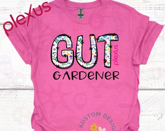 Plexus T-Shirt: Gut Gardener, Drink Pink, Gut Health