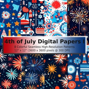 4th of July Seamless Patterns I | Patriotic Digital Paper |  8 Designs - 12&quot; x 12&quot; | 3600 x 3600 pixels | 300 DPI High Resolution