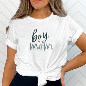 Boy Mom T-Shirt, Cute Boy Mom shirt, Mother&#39;s Day Shirt, Mom Gift Shirt, Mom Life Tee, Boy Mom Top, Boy Mom Clothing, Gift for Mom