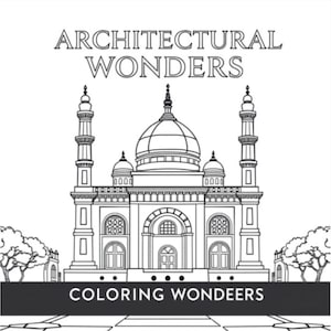 Architectural Wonders: Color the World’s Landmarks – 49 Printable Pages | Instant Download