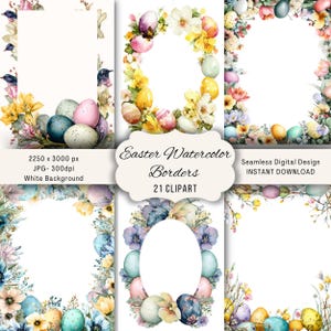 Könnte beinhalten: Eine Sammlung von Aquarell-Osterbordüren mit Eiern und Blumenarrangements in verschiedenen Designs. Das Bild enthält den Text "Easter Watercolor Borders" und "21 Clipart". Die Bordüren sind vor weißem Hintergrund.