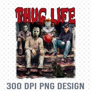 Vintage Thug Life Horror Png, Thug Life Halloween Png, Horror Movie Characters Png, Slasher Horror Killer Png, Spooky Png, Thug Life Shirt