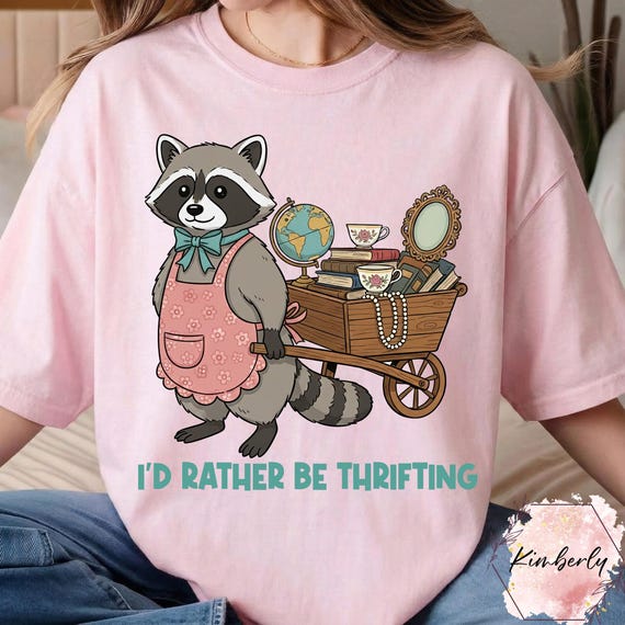 I'd Rather Be Thrifting Shirt, Cute Racoon Shirt, Thrifter Crewneck, Antique Lover, Flea Market Shirt