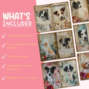 May include: A set of digital collage sheets featuring various dog breeds in a vintage style. Each sheet includes a dog portrait with floral and lace embellishments. The sheets are perfect for scrapbooking, card making, and other craft projects.