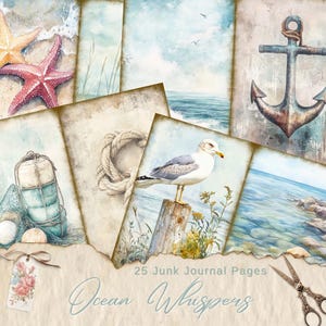 Può includere: Una collezione di 25 pagine di junk journal a tema nautico. Le pagine presentano illustrazioni ad acquerello di stelle marine, un gabbiano, un'ancora e scene oceaniche. Le parole "Ocean Whispers" e "25 Junk Journal Pages" sono visibili.
