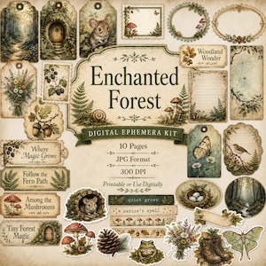 May include: A digital ephemera kit titled Enchanted Forest featuring various woodland-themed elements including tags, labels, and frames. The collection displays illustrations of mice, mushrooms, ferns, flowers, birds, butterflies, and boots in a vintage style.
