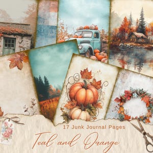 May include: A collection of 17 junk journal pages with a teal and orange theme. The pages feature watercolor illustrations of pumpkins, autumn leaves, a vintage truck, and a lakeside cabin. The overall aesthetic is rustic and autumnal.