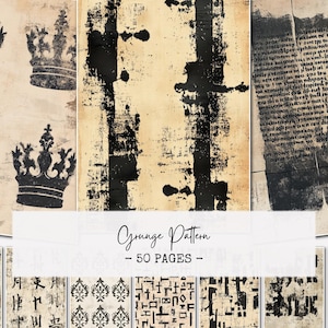 May include: A collection of grunge pattern designs on aged paper. The designs include black crown silhouettes, abstract brushstrokes, and text fragments. The text "Grunge Pattern - 50 Pages" is displayed in the center of the image. The overall aesthetic is vintage and distressed.