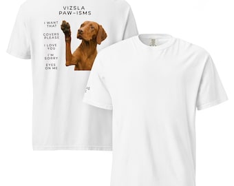Vizsla Paw-isms Tee - Lustiges Vizsla T-Shirt, kurzarm, schweres Shirt (Rückseite)