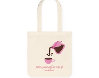 Dolly inspired tote - Pour Yourself a Cup of Ambition