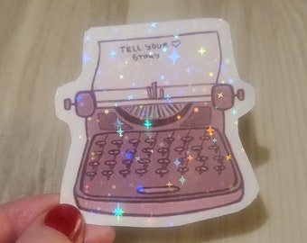 Typewriter sticker for authors, motivational holographic vinyl sticker