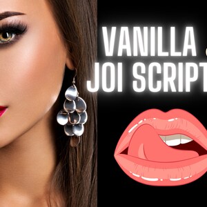 JOI Script Vanilla, Sensual, Adult Industry JOI Scripts, Onlyfans, JOI Scripts, Twitch Camgirl, Snapchat, Fansly Scripts, pso, nsfw