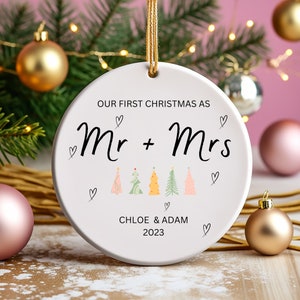 First Christmas Married Ornament - Mr and Mrs Tree Christmas Ornament - Our First Christmas Married as Mr and Mrs Ornament - Personalized
