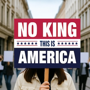 No Kings in America Since 1776 Protest Sign PRINTABLE, Anti-Trump Resistance, Political Activist, Rally Sign, Resist Fascism Protest Sign
