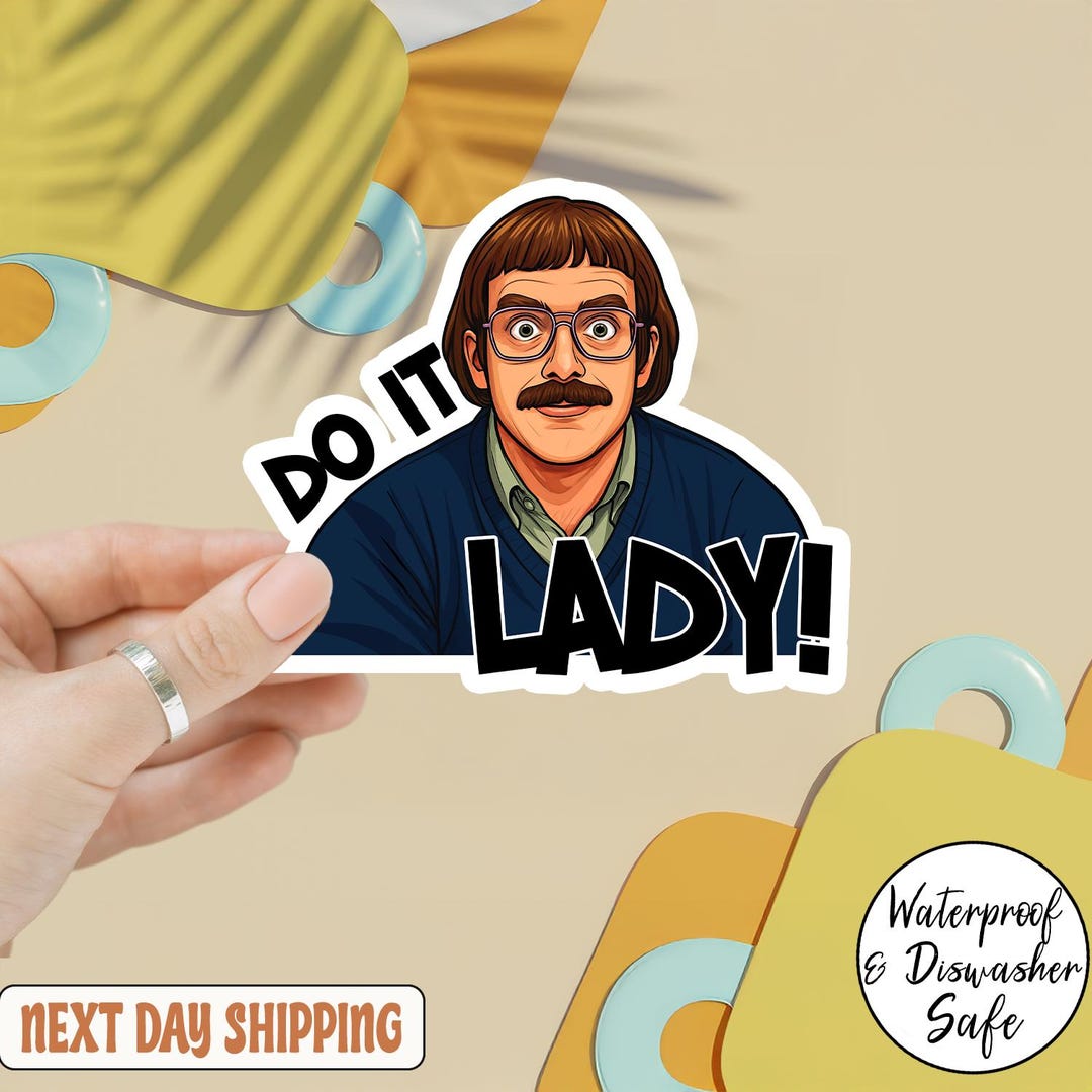 Do It Lady Chit Sticker, Chit Do It Lady Sticker, Viral Quote Sticker ...