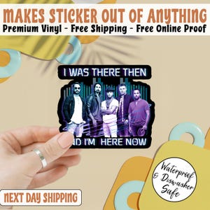 Pop Music Bring Memory Back Street Men Women Boys Girls Sticker, Backstreet Boy Sticker, BSB Rock Sticker, Vintage Pop Music Sticker