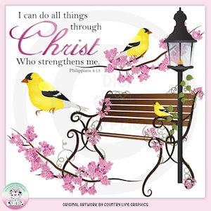 May include: A digital illustration of a park bench with a street lamp and two yellow birds. The bench is surrounded by pink flowers. The text "I can do all things through Christ Who strengthens me. Philippians 4:13" is written above the bench.