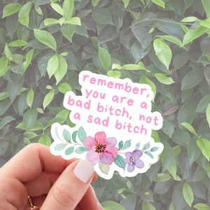 Bad Bitch Positive Affirmational Stickers, Fun Stocking Stuffers, Unique Presents for Friends, Gifts To Cheer Someone Up