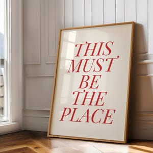 This Must Be The Place Digital Print – New Home Gift Wall Art, Minimalist Quote Printable, Instant Download, Modern Apartment Decor