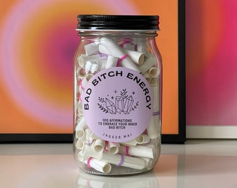 Bad Bitch Energy Affirmation Jar | 100 Positive Affirmations for Women and Men | Badass Affirmations | Practice Mindfulness and Empowerment