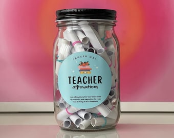 Teacher Affirmation Jar | Endof Year Teacher Gift | 100 Positive Affirmations | End OfSchool Gift | Cute Gift-For Teacher | Gift ForTeach