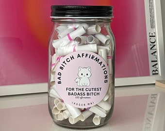 Cutest Bad Bitch Affirmation Jar | 100 Positive Affirmations for Women | Empowering Self-Care and Self-Love Quotes