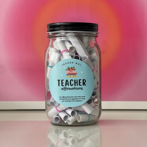 Lehrer Affirmation Glas | Ende des Jahres Lehrer Geschenk | 100 positive Affirmationen | Schulanfang Geschenk | Niedliches Geschenk für Lehrer | Geschenk fürTeach