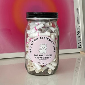 Cutest Bad Bitch Affirmation Jar | 100 Positive Affirmations for Women | Empowering Self-Care and Self-Love Quotes