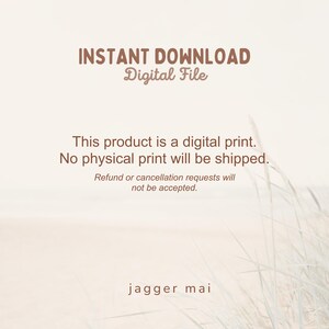 K&ouml;nnte beinhalten: Text auf wei&szlig;em Hintergrund mit einem verschwommenen Bild von hohem Gras im Hintergrund. Der Text lautet "INSTANT DOWNLOAD Digital File This product is a digital print. No physical print will be shipped. Refund or cancellation requests will not be accepted. jagger mai"