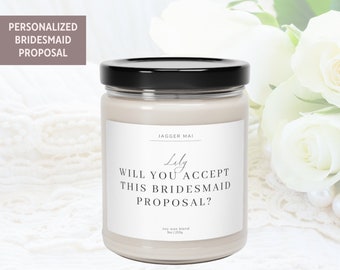 Bridesmaid Proposal Candle, Custom Name Will You Accept This Bridesmaid Proposal Candle, Bridesmaid Gift Ideas