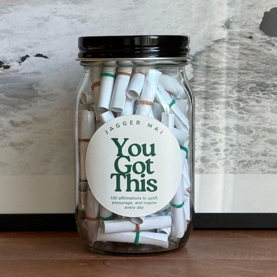You Got This Affirmation Jar, Notes of Encouragement, Choice of Motivation & Healing Affirmations for Daily Positivity