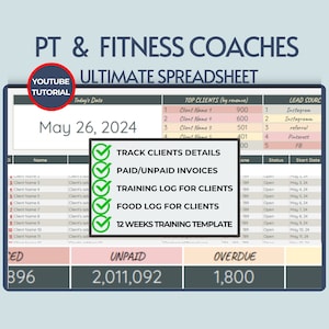 Könnte beinhalten: Eine Tabellenvorlage für Personal Trainer und Fitness-Coaches. Die Tabelle enthält Abschnitte für die Nachverfolgung von Kunden, bezahlten/unbezahlten Rechnungen, Trainingslogs, Ernährungsprotokolle und eine 12-Wochen-Trainingsvorlage. Die Tabelle ist auf den 26. Mai 2024 datiert.