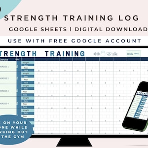 Strength Training tracker googlesheet, weight lifting journal, workout log spreadsheet, fitness exercises digital, phone compatible tracking