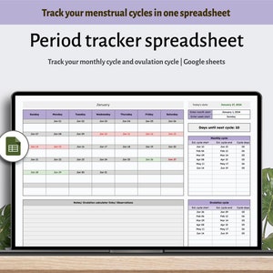 May include: A screenshot of a Google Sheet spreadsheet on a laptop screen. The spreadsheet is a period tracker with a calendar view for January, a section for tracking monthly cycles, and a section for tracking ovulation cycles. The spreadsheet has a purple and green colour scheme.