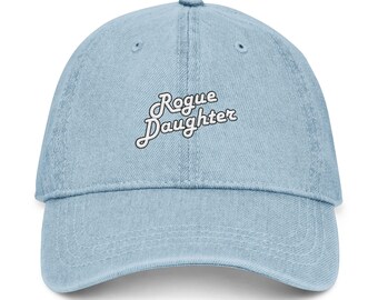 Rogue Daughter Denim Hat | Embroidered Baseball Hat